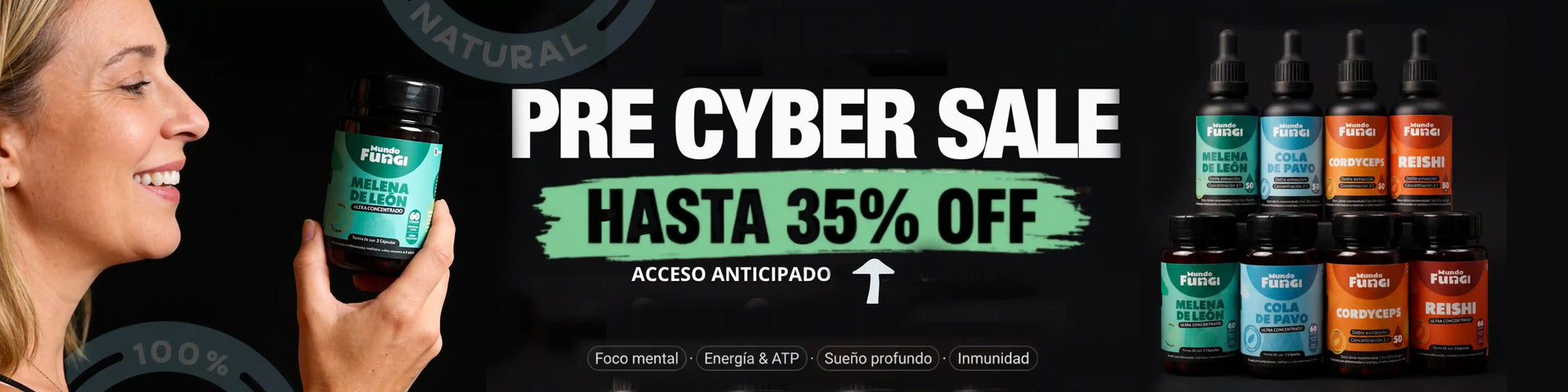 Acceso anticipado al Cyber Day 2026 de Mundo Fungi. Obtén hasta un 35% de descuento en hongos adaptógenos: Melena de León, Cola de Pavo, Cordyceps y Reishi.